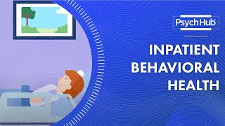 Inpatient Behavioral Health [upl. by Ayat378]