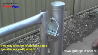 Gate Latch 2 way for round pipe and square [upl. by Sirod687]