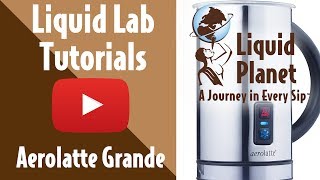 Liquid Lab  Aerolatte Grande Milk Frother [upl. by Mathi]