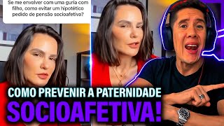 Como Se Prevenir Da Paternidade Socioafetiva E Pensão Socioafetiva [upl. by Eilarol]